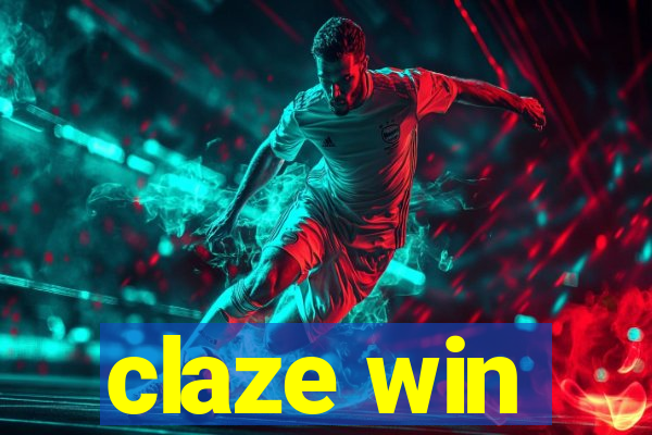 claze win